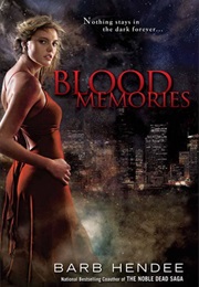 Blood Memories (Barb Hendee)