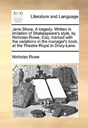 Jane Shore (Nicholas Rowe)
