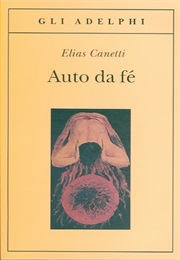 Auto-Da-Fé (Elias Canetti)
