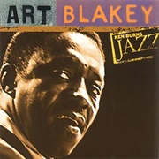 Art Blakey – Ken Burns Jazz