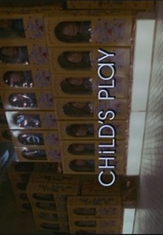 Child's Play. (1988)