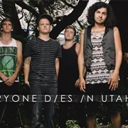 Everyone Dies in Utah