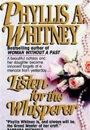 Listen for the Whisperer (Phyllis Whitney)