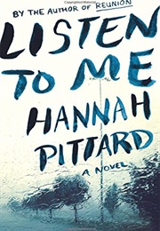 Listen to Me (Hannah Pittard)