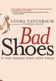 Bad Shoes (Leora Tanenbaum)