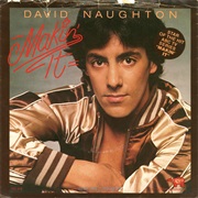 David Naughton - Makin&#39; It