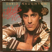 David Naughton - Makin' It