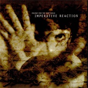 Imperative Reaction - Eulogy for the Sick Child