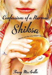 Confessions of a Nervous Shiksa (Tracy McArdle)