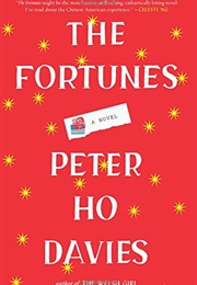 The Fortunes (Peter Ho Davies)
