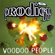 Voodoo People - The Prodigy