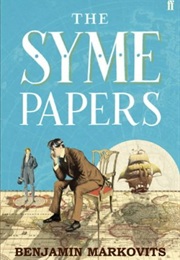 The Syme Papers (Benjamin Markovits)
