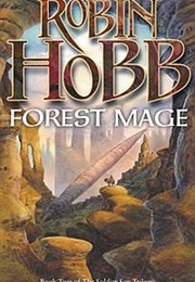 Forest Mage (Robin Hobb)