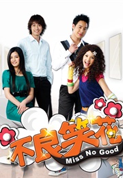 Miss No Good (2008)