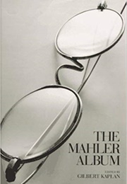 The Mahler Album (Gilbert Kaplan)