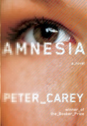 AMNESIA (PETER CAREY)