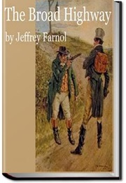 The Broad Highway (Jeffery Farnol)