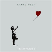 Heartless - Kanye West