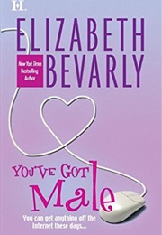 You've Got Male (Elizabeth Bevarly)
