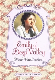 Emily of Deep Valley (Maud Hart Lovelace)