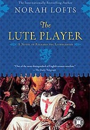 The Lute Player (Norah Lofts)