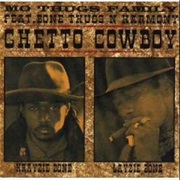 Ghetto Cowboy - Mo Thugs Family Ft. Bone Thugs-N-Harmony