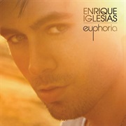 Enrique Iglesias- Euphoria
