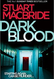 Dark Blood (Stuart McBride)