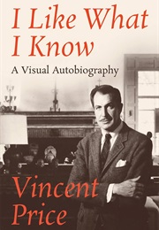 I Like What I Know (Vincent Price)