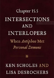 Intersections and Interlopers (Ken Scholes and Lisa Desrochers)