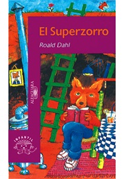 El Superzorro (Ronald Dahl)