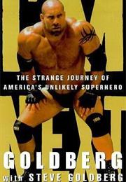 GOLDBERG: The Strange Journey of America's Unlikely Sportshero