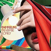 The Feeling - Never Be Lonely
