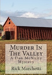 Murder in the Valley (Rick Marchetti)