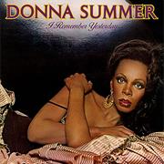 Donna Summer - I Remember Yesterday