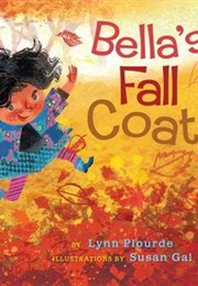 Bella's Fall Coat (Lynn Plourde)