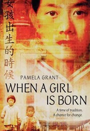 When a Girl Is Born (Pamela Grant)