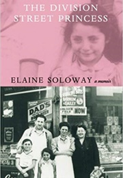 The Division Street Princess (Elaine Soloway)
