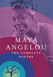 The Complete Poetry (Maya Angelou)