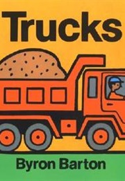 Trucks (Byron Barton)