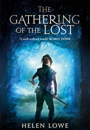 The Gathering of the Lost (Helen Lowe)