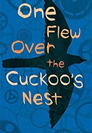 1962 - One Flew Over the Cuckoo&#39;s Nest (Ken Kesey)