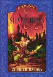 The Silver Horn (Cherith Baldry)