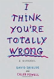 I Think You're Totally Wrong (2014)