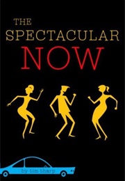 The Spectacular Now (Tim Tharp)