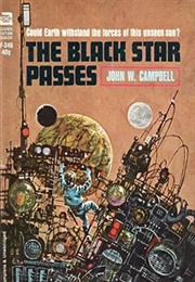 The Black Star Passes (John W. Campbell, Jr.)
