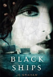 Black Ships (Jo Graham)