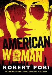 American Woman (Robert Pobi)