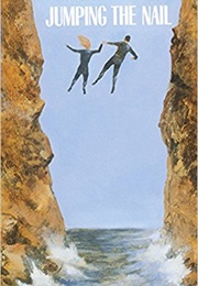 Jumping the Nail (Eve Bunting)