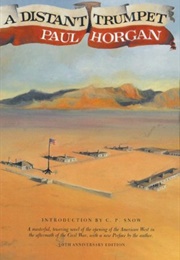 A Distant Trumpet (Paul Horgan)